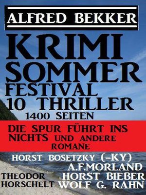 cover image of Krimi Sommer Festival 10 Thriller, 1400 Seiten